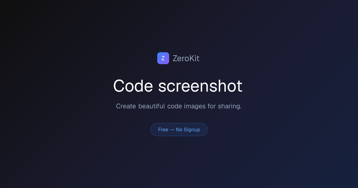 Code screenshot Online Free — No Signup, No Upload | ZeroKit